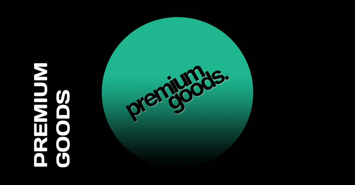 Buy Premium Goods All releases at a glance at